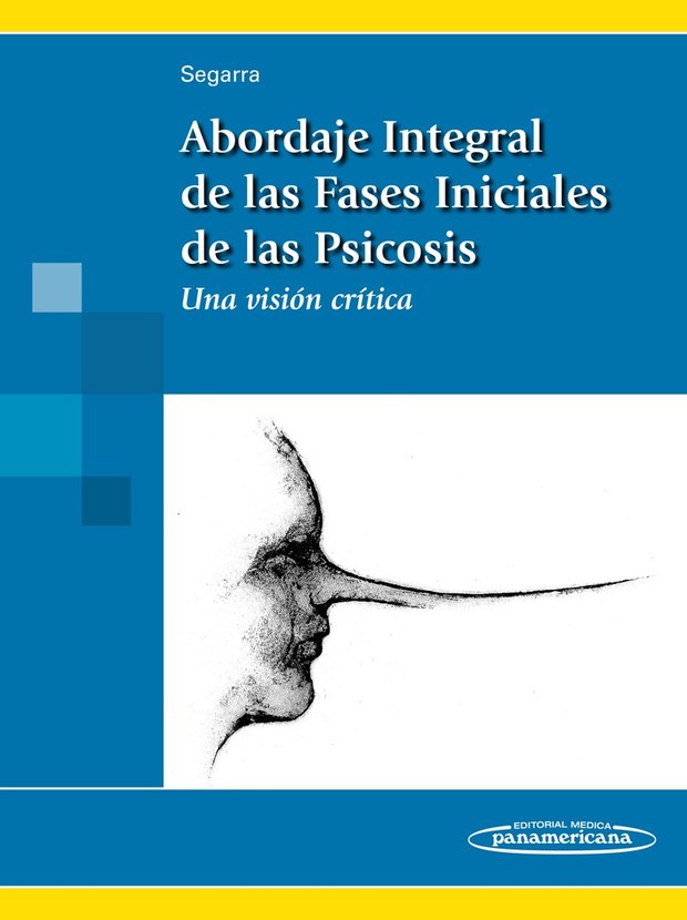 Portada de Abordaje Integral de las Fases Iniciales de la Psicosis