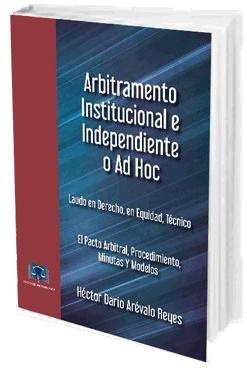 Portada de Arbitramento Institucional e Independiente o Ad Hoc