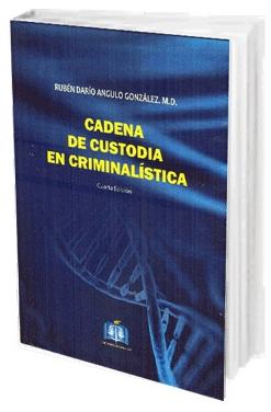 Portada de Cadena de Custodia en Criminalística