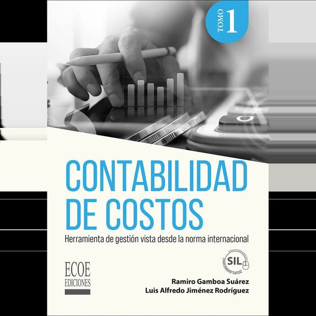 Portada de Contabilidad de Costos. Tomo 2. Herramienta de gestión vista desde la norma internacional