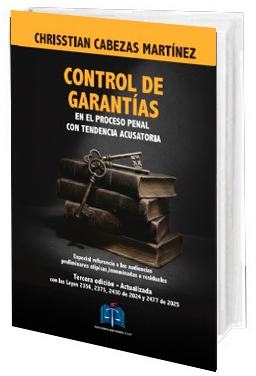 Portada de Control de Garantías en el Proceso Penal con Tendencia Acusatoria
