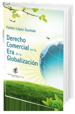 Portada de Derecho Comercial en la Era de la Globalización