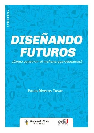 Portada de Diseñando Futuros