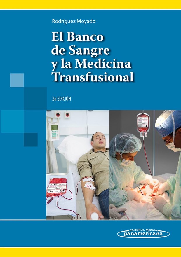 Portada de El Banco de Sangre y la Medicina Transfusional