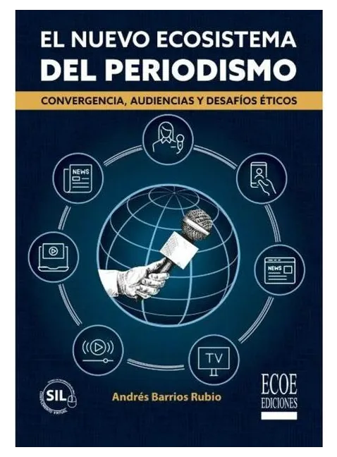 Portada de El Nuevo Ecosistema del Periodismo