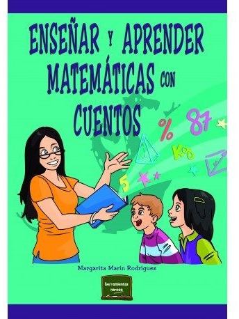 Portada de Enseñar y aprender Matemáticas con cuentos