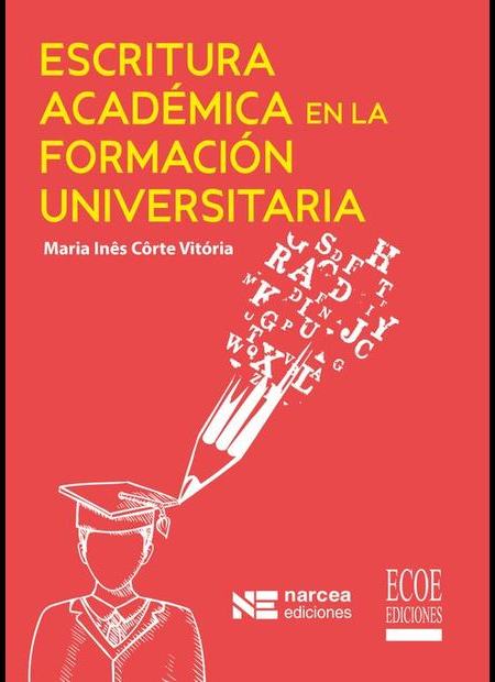 Portada de Escritura académica en la formación universitaria