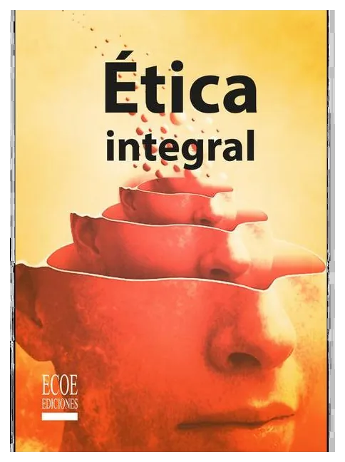 Portada de Ética Integral
