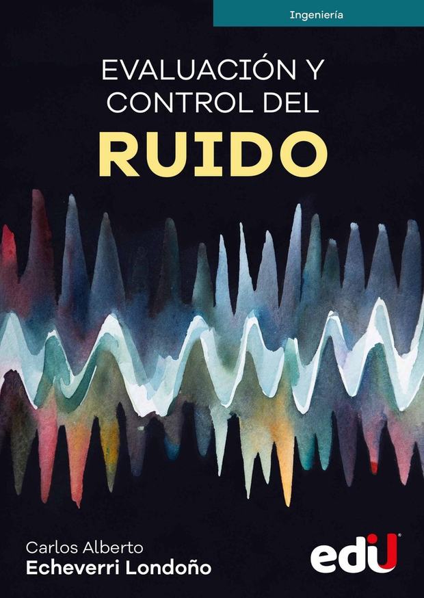 Portada de Evaluación y control del ruido