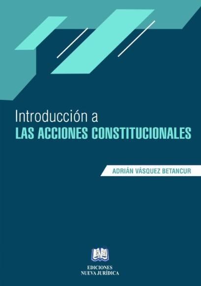 Portada de Introducción a las Acciones Constitucionales