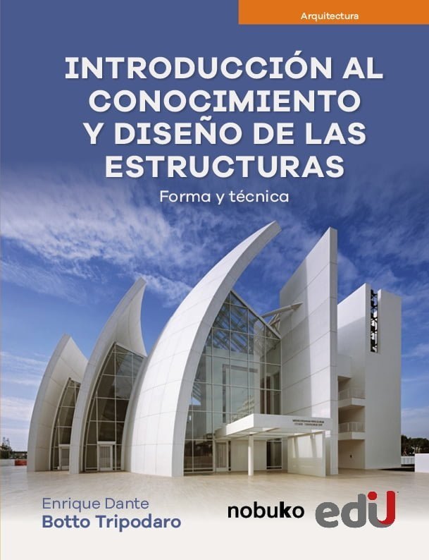 Portada de Introducción al Conocimiento y Diseño de las Estructuras