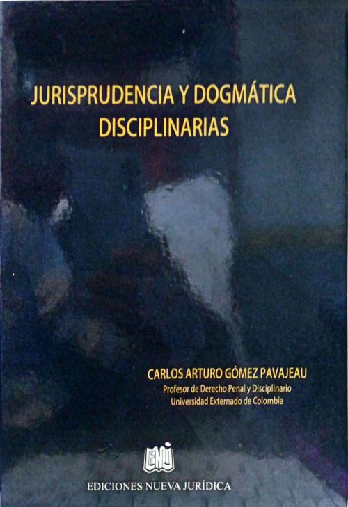 Portada de Jurisprudencia y Dogmática Disciplinarias