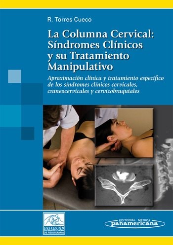 Portada de La Columna Cervical. Tomo 2. Síndromes clínicos y su tratamiento manipulativo
