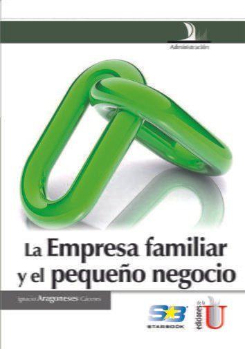 Portada de La Empresa familiar y el pequeño negocio