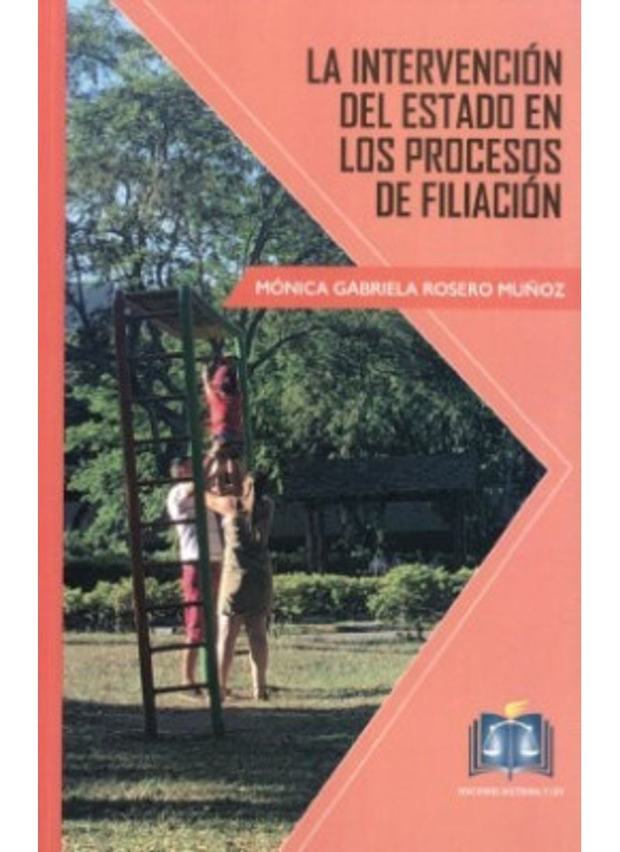 Portada de La Intervención del Estado en los Procesos de Filiación