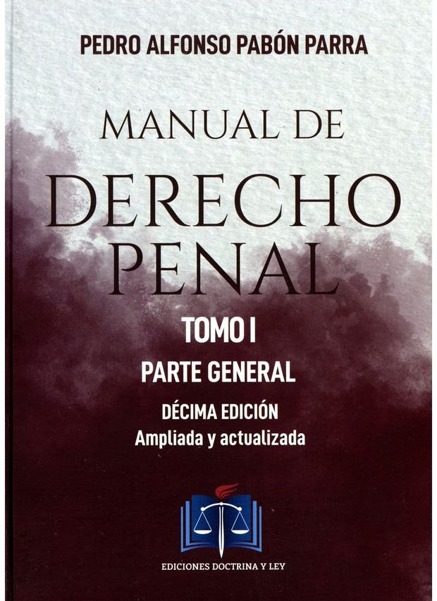 Portada de Manual de Derecho Penal. Tomo 1. Parte General