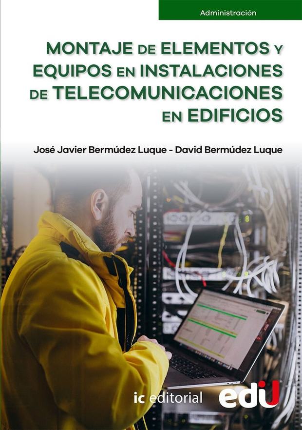 Portada de Montaje de elementos y equipos en instalaciones de telecomunicaciones en edificios