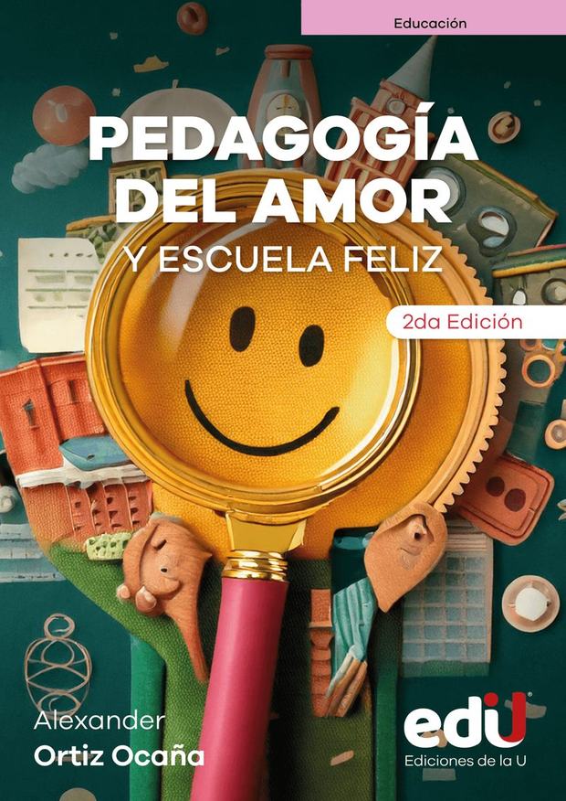 Portada de Pedagogía del amor y escuela feliz