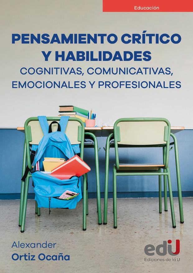 Portada de Pensamiento crítico y habilidades cognitivas, comunicativas, emocionales y profesionales