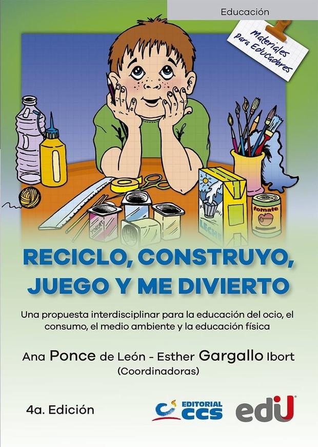 Portada de Reciclo, construyo, juego y me divierto