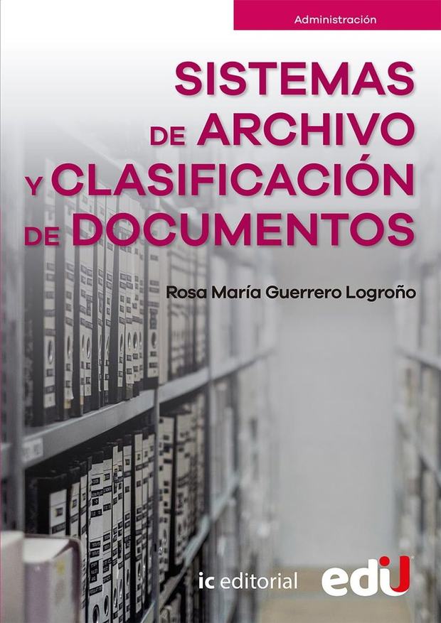Portada de Sistemas de archivo y clasificación de documentos