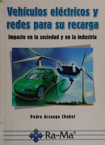 Portada de Vehículos Eléctricos y Redes para su Recarga
